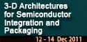 3-D Architectures for Semiconductor Integration and Packaging