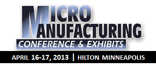 MicroManufacturing Conference & Exhibits