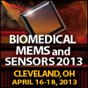 BioMedical MEMS and Sensors 2013