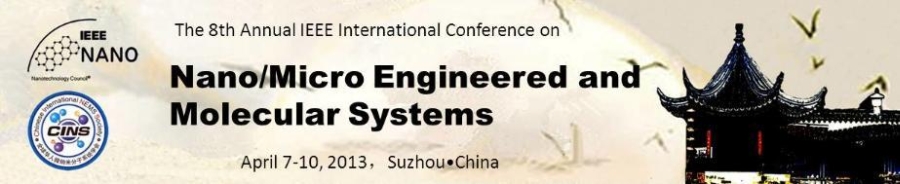8th Annual IEEE International Conference on Nano/Micro Engineered and Molecular Systems