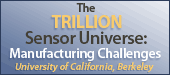 BSAC Workshop: The Trillion Sensor Universe: Manufacturing Challenges