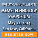 12th Annual MEPTEC MEMS Technology Symposium