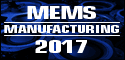 MEMS Manufacturing 2017