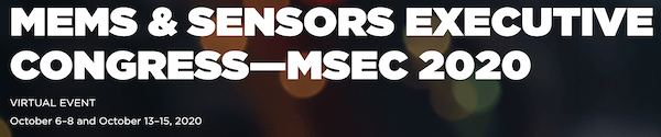 MEMS & Sensors Executive Congress MSEC 2020