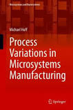 Process Variations in Microsystems Manufacturing